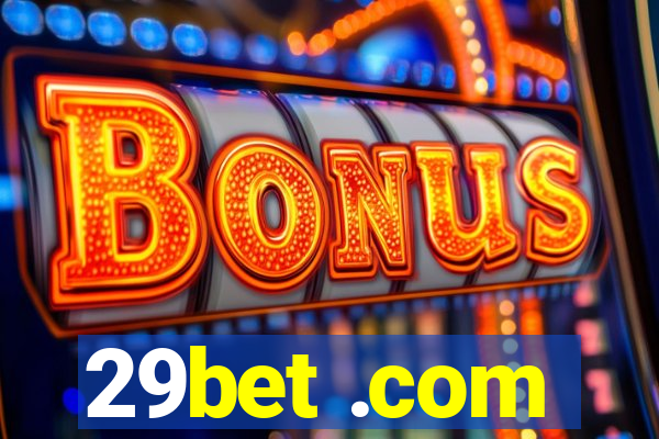 29bet .com